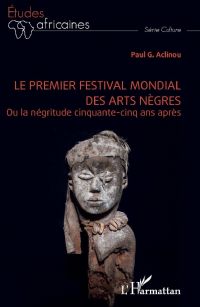 Arts nègres ou négritude ?