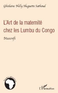 L’Art de la maternité chez les Lumbu du Congo