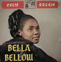 Bella Bellow. La nostalgie de la blueswoman africaine
