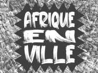 « Afrique en Ville »: concerts, danse et débats à Lausanne le 29 août